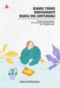 Kamu Yang Dikhianati, Buku Ini Untukmu