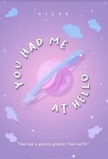 You Had Me at Hello