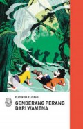 Genderang Perang Dari Wamena