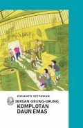 Sersan Grung-Grung : Komplotan Daun Emas