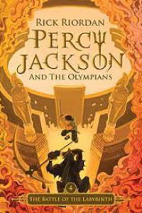 Percy Jackson and  Olympians 4 : The Battle Of The Labyrinth