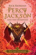 Percy Jackson and  The Olympians 5 : The Last Olympian