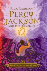 Percy Jackson And The Olympians #6 : The Chalice Of The Gods