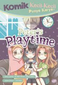 Kecil-Kecil Punya Karya: Peters Playtime