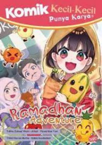 Kecil-Kecil Punya Karya: Ramadhan Adventure