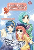 Kecil-Kecil Punya Karya: Sahabat Pena Istimewa