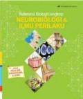 Referensi Biologi Lengkap : Neurobiologi & Ilmu Perilaku Untuk Pelajar, Mahasiswa, & Guru
