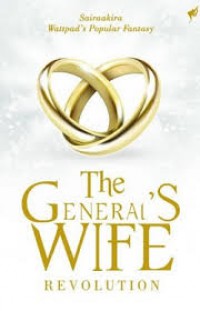 The Generals Wife : Revolutions