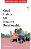 Good Habits For Healthy Relationship