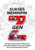 Sukses Memimpin Gen Z
