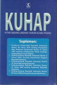 KUHAP : Kitab Undang-Undang Hukum Acara Pidana