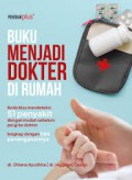 Buku Menjadi Dokter Di Rumah