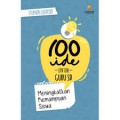 100 Ide Untuk Guru SD : Meningkatkan Kemampuan Siswa