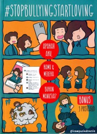 #StopBullyingStartLoving : Apakah Aku, Kamu, Dan Mereka Bukan Manusia?