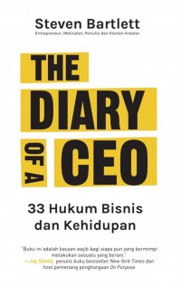 The Diary of a CEO : 33 Hukum Bisnis dan Kehidupan