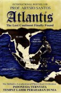 Atlantis : Indonesia Ternyata Tempat Lahir Peradaban Dunia