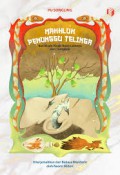 Makhluk Penunggu Telinga : Dan Kisah-Kisah Aneh Lainnya Dari Tiongkok