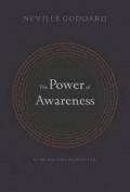 The Power Of Awareness: Kunci Rahasia Manifestasi