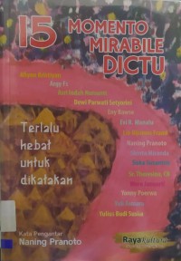 15 Momento Mirabile Dictu : Terlalu Hebat Untuk Dikatakan