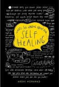 What`S So Wrong About Your Self Healing