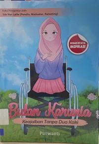 Bulan Karunia: Keajaiban Tanpa Dua Kaki