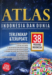 Atlas Indonesia Dan Dunia Terlengkap Dan Terupdate 38 Provinsi Indonesia