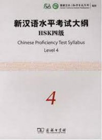 Hsk ; Chinese Proficiency Test Syllabus Level 4