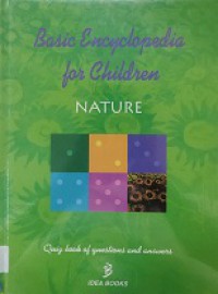 Basic Encyclopedia For Children : Nature