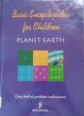 Basic Encyclopedia For Children : Planet Earth