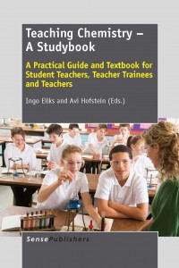 Teaching Chemistry A Studybook: A Practical Guide And Textbook For Students Teachers, Teacher Trainees And Teachers