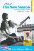 Get Into The New Season : Kisah Perjuangan Iman Dan Cinta Di Tengah Badai Kehidupan
