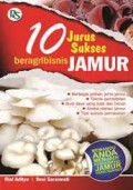 10 Jurus Sukses Beragribisnis Jamur