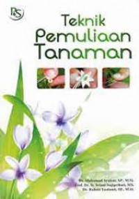 Teknik Pemuliaan Tanaman