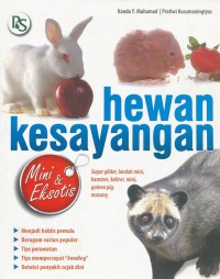 Hewan Kesayangan Mini & Eksotis