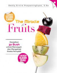 The Miracle Of Fruits