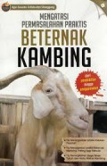 Mengatasi Permasalahan Praktis Beternak Kambing