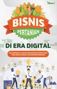 Bisnis Pertanian Di Era Digital