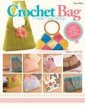 Crochet Bag : 17 Kreasi Cantik Tas Rajut