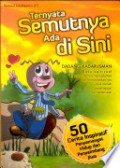 Ternyata Semutnya Ada Disini (Natural Intelligence #3)