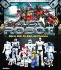 Just Robot : Sejarah, Jenis, Dan Robot-Robot Fenomenal