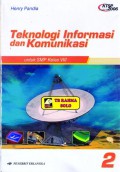 Teknologi Informasi & Komunikasi 2 Untuk SMP Kelas VIII