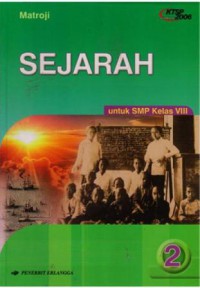 Sejarah 2 Untuk SMP Kelas VIII