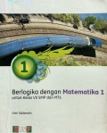 Berlogika Dengan Matematika 1 Untuk Kelas VII SMP Dan Mts