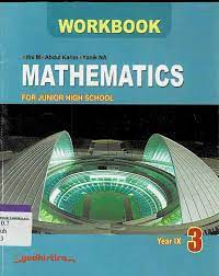 Mathematics 3 For Junior High School-Workbook- Year IX