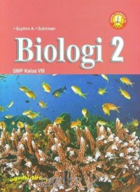 Biologi 2 SMP Kelas VIII