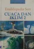 Ensiklopedia Seri : Cuaca Dan Iklim 2