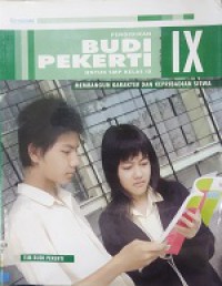 Pendidikan Budi Pekerti Untuk Kelas IX