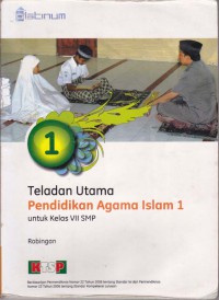 Teladan Utama Pendidikan Agama Islam 1 Untuk Kelas VII SMP