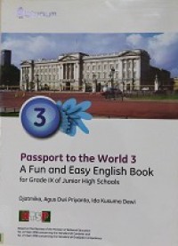 Passport To The World 3 A Fun And Easy English Book For Grade IX Of Junio High Schools