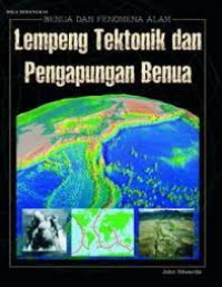 Benua & Fenomena Alam: Lempeng Tektonik